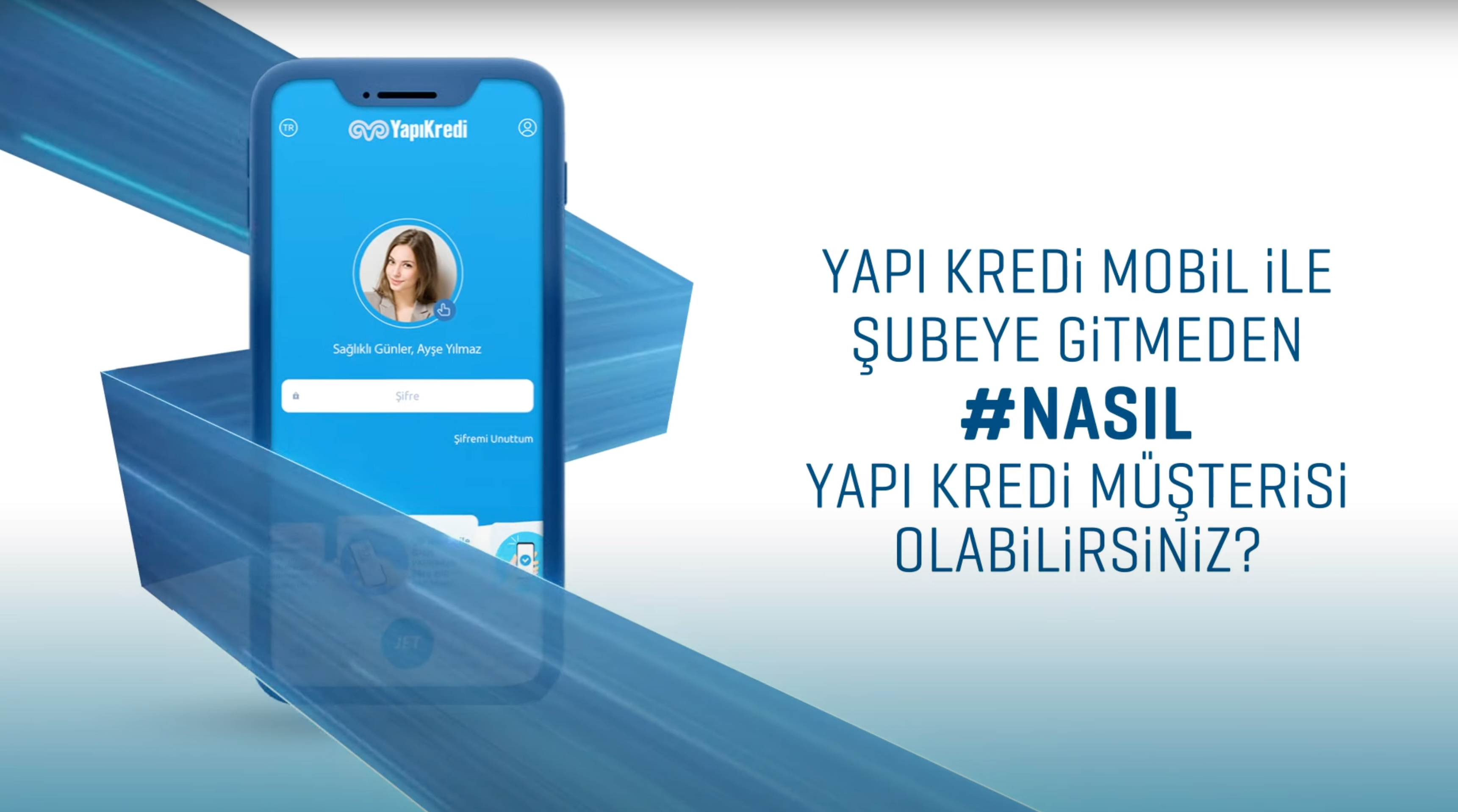 Nasıl Yapı Kredi Müşterisi Olabilirim?